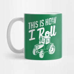 This is how I roll (white) Mug